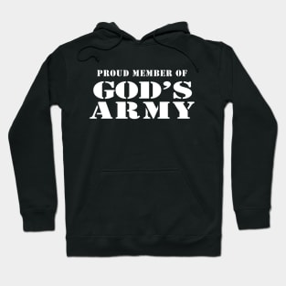 Proud Member of God's Army Military Style Christian Hoodie